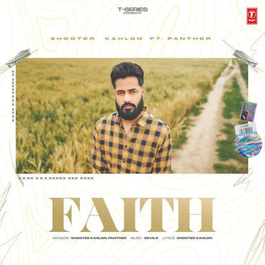 Faith Shooter Kahlon Mp3 Song Download Djjohal